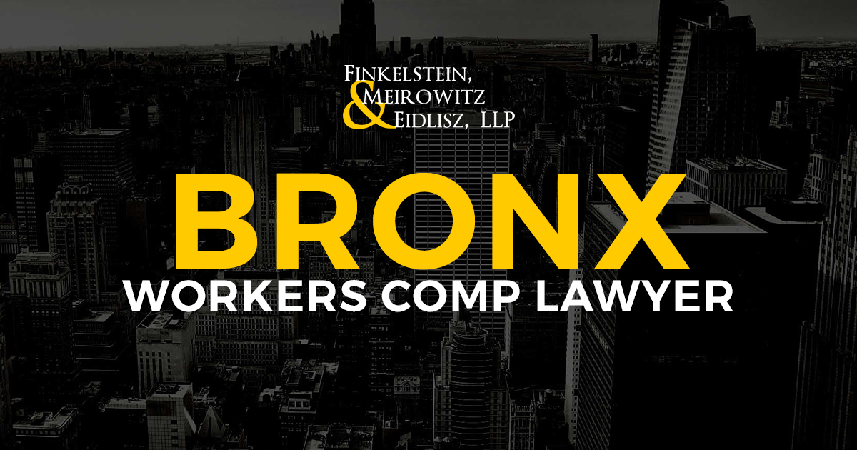 Bronx Workers’ Comp Lawyer
