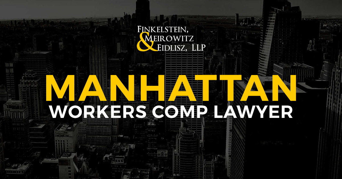 Manhattan Workers’ Comp Lawyer