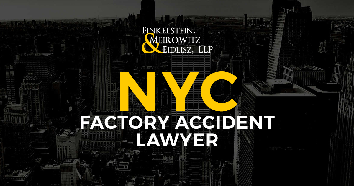 NYC Factory Accident Lawyer