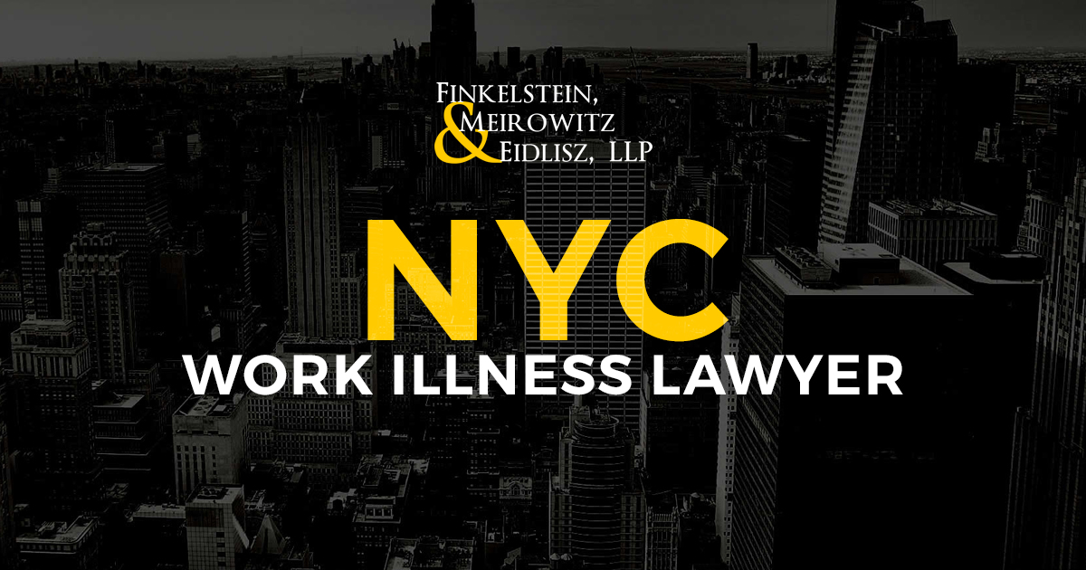 NYC Work Illness Lawyer