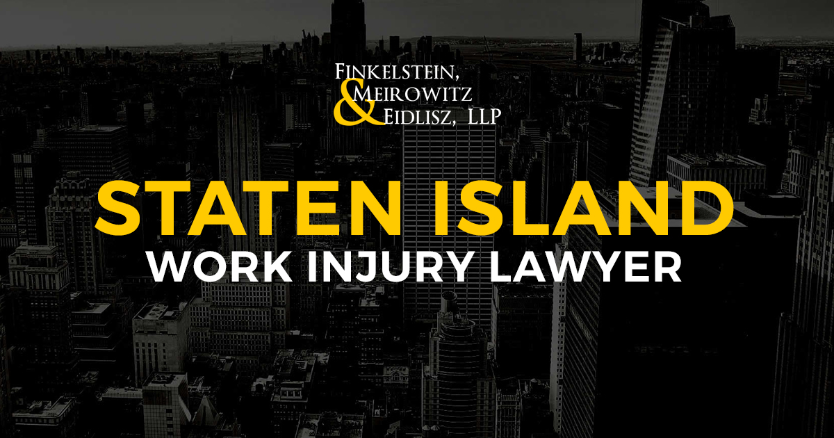 Staten Island Work Injury Lawyer