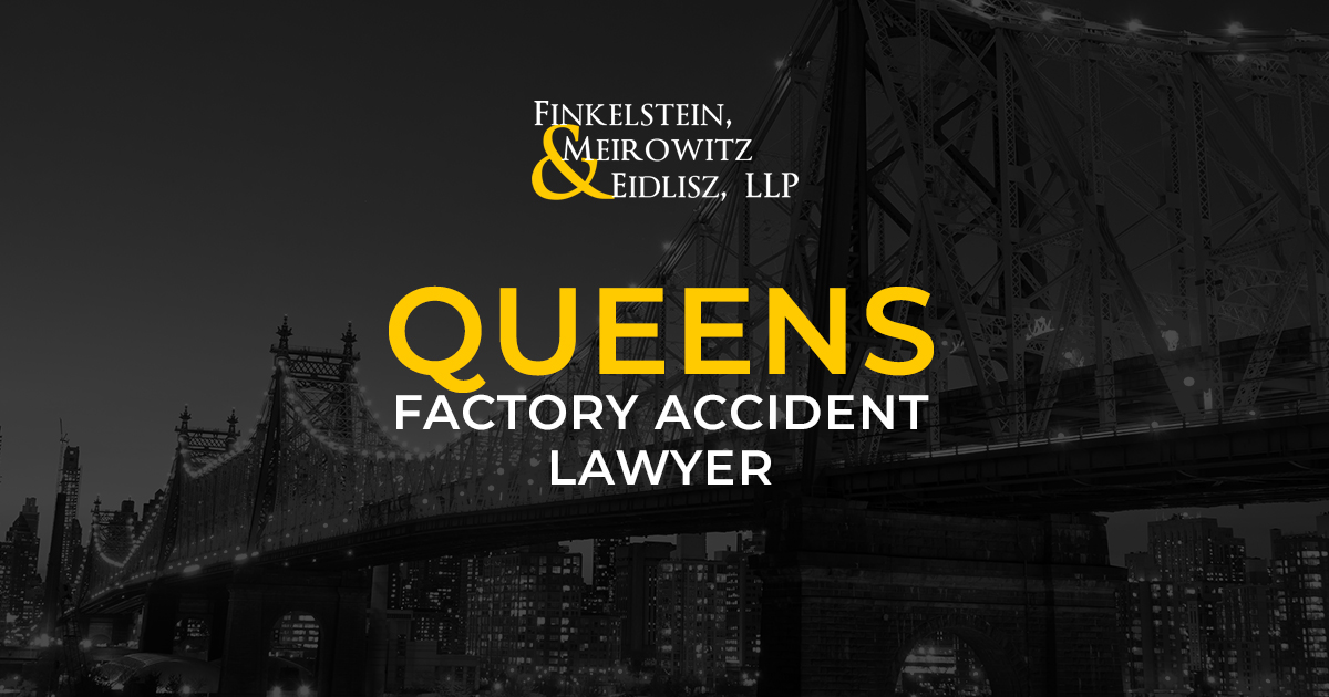 Queens Factory Accident Lawyer
